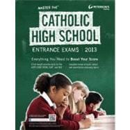 Master the Catholic High School Entrance Exams 2013,9780768934762 Master the Catholic High School Entrance Exams 2013,9780768934762