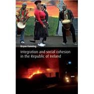 Immigration and Social Cohesion in the Republic of Ireland, 9780719084782