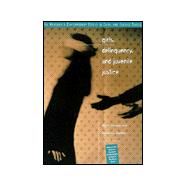 Girls, Delinquency, and Juvenile Justice,9780534264789 Girls, Delinquency, and Juvenile Justice,9780534264789