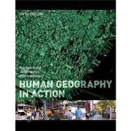 Human Geography in Action, 5th Edition,9780470484791 Human Geography in Action, 5th Edition,9780470484791