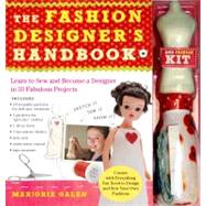 The Fashion Designer's Handbook & Fashion Kit: Become a Desi..., 9780761154792