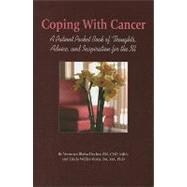 Coping with Cancer : A Patient Pocket Book of Thoughts, Advi..., 9781890504793