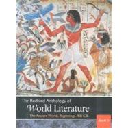 The Bedford Anthology of World Literature Books One, Two, and Three Pack A,9780312404802 The Bedford Anthology of World Literature Books One, Two, and Three Pack A,9780312404802