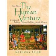The Human Venture A Global History, Combined Volume (From Prehistory to the Present),9780131834811 The Human Venture A Global History, Combined Volume (From Prehistory to the Present),9780131834811