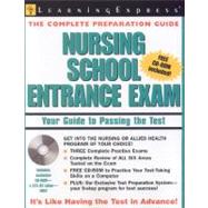 Nursing School Entrance Exam: Your Guide to Passing the Test, 9781576854815