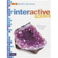 MIDDLE GRADE SCIENCE 2011 EARTHS STRUCTURE:STUDENT EDITION