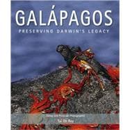 Galapagos : Preserving Darwin's Legacy,9781554074846 Galapagos : Preserving Darwin's Legacy,9781554074846