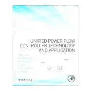 ISBN 9780128134856 product image for Unified Power Flow Controller Technology and Application | upcitemdb.com