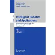 Intelligent Robotics and Applications : 4th International Co..., 9783642254857