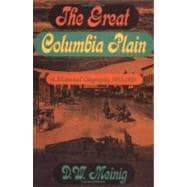 Best The Great Columbia Plain: A Historical Geography, 1805-1910 You Can Rent in September 2023