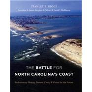 Battle for North Carolina's Coast : Evolutionary History, Pr..., 9780807834862