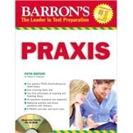 Barron's Praxis: PPST/PLT: Computerized PPST/Elementary Scho..., 9780764194870