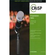 Presentation Skills: Captivate and Educate Your Audience, 9781426004872