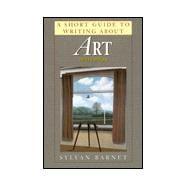 A Short Guide to Writing about Art,9780673524874 A Short Guide to Writing about Art,9780673524874