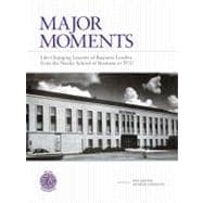 Major Moments : Life-Changing Lessons of Business Leaders fr..., 9780875654881
