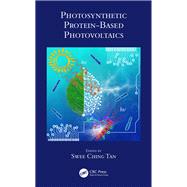 ISBN 9781498724906 product image for Photosynthetic Protein-Based Photovoltaics | upcitemdb.com