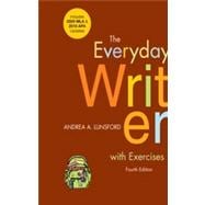 The Everyday Writer with Exercises with 2009 MLA and 2010 APA Updates,9780312664909 The Everyday Writer with Exercises with 2009 MLA and 2010 APA Updates,9780312664909
