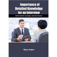ISBN 9781505974928 product image for Importance of Detailed Knowledge for an Interview | upcitemdb.com
