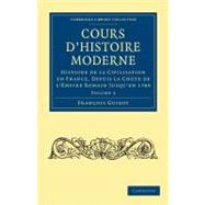 Cours d'histoire Moderne : Histoire de la civilisation en Fr..., 9781108034937