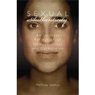 Sexual Authenticity : An Intimate Reflection on Homosexualit..., 9781592764938