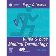 Quick and Easy Medical Terminology,9781416024941 Quick and Easy Medical Terminology,9781416024941