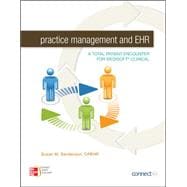 Practice Management and EHR : A Total Patient Encounter for Medisoft Clinical,9780073374949 Practice Management and EHR : A Total Patient Encounter for Medisoft Clinical,9780073374949
