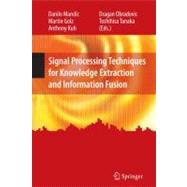 Signal Processing Techniques for Knowledge Extraction and In..., 9781441944955