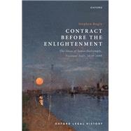 ISBN 9780192884961 product image for Contract Before the Enlightenment The Ideas of James Dalrymple, Viscount Stair,  | upcitemdb.com