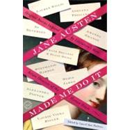 Jane Austen Made Me Do It : Original Stories Inspired by Lit..., 9780345524966