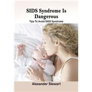 ISBN 9781505974966 product image for Sids Syndrome Is Dangerous | upcitemdb.com