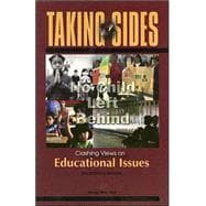 Taking Sides : Clashing Views on Educational Issues,9780073514970 Taking Sides : Clashing Views on Educational Issues,9780073514970
