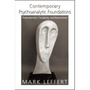 Contemporary Psychoanalytic Foundations: Postmodernism, Comp..., 9780881634976