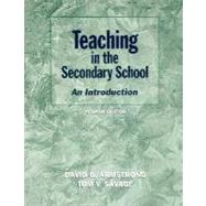 Teaching in the Secondary School: An Introduction,9780134964980 Teaching in the Secondary School: An Introduction,9780134964980