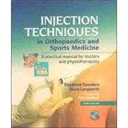 Injection Techniques in Orthopaedic and Sports Medicine : A ..., 9780443074981