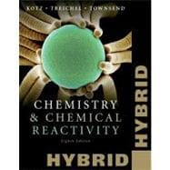 Chemistry and Chemical Reactivity Hybrid Edition with Printe..., 9781111574987