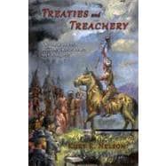 Treaties and Treachery : The Pacific Northwest Indians' Resi..., 9780870044991