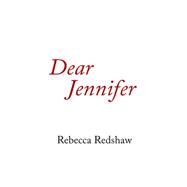 Dear Jennifer