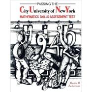 Passing the City University of New York Mathematics Skills Assessment Test,9780912675008 Passing the City University of New York Mathematics Skills Assessment Test,9780912675008