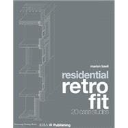 Residential Retrofit: Twenty Case Studies,9781859465011 Residential Retrofit: Twenty Case Studies,9781859465011