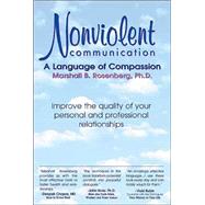 Nonviolent Communication : A Language of Compassion,9781892005021 Nonviolent Communication : A Language of Compassion,9781892005021