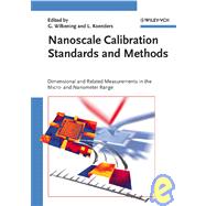 Nanoscale Calibration Standards and Methods : Dimensional an..., 9783527405022