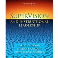 SuperVision and Instructional Leadership : A Developmental A..., 9780205625031
