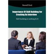 ISBN 9781505975031 product image for Importance of Skill Building for Cracking an Interview | upcitemdb.com