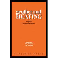 ISBN 9780080405032 product image for Geothermal Heating: A Handbook of Engineering Economics | upcitemdb.com