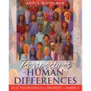 Perspectives on Human Differences : Selected Readings on Div..., 9780137145034