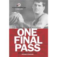 One Final Pass : The Brook Berringer Story 15 Years Later, 9780984575046