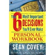 The 6 Most Important Decisions You'll Ever Make Personal Wor..., 9780743265058