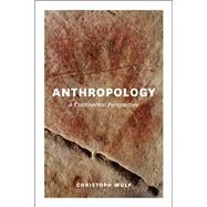 Anthropology : A Continental Perspective,9780226925073 Anthropology : A Continental Perspective,9780226925073