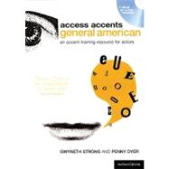 Access Accents: General American An accent training resource