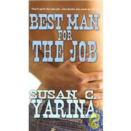 Best Man for the Job,9781933725093 Best Man for the Job,9781933725093